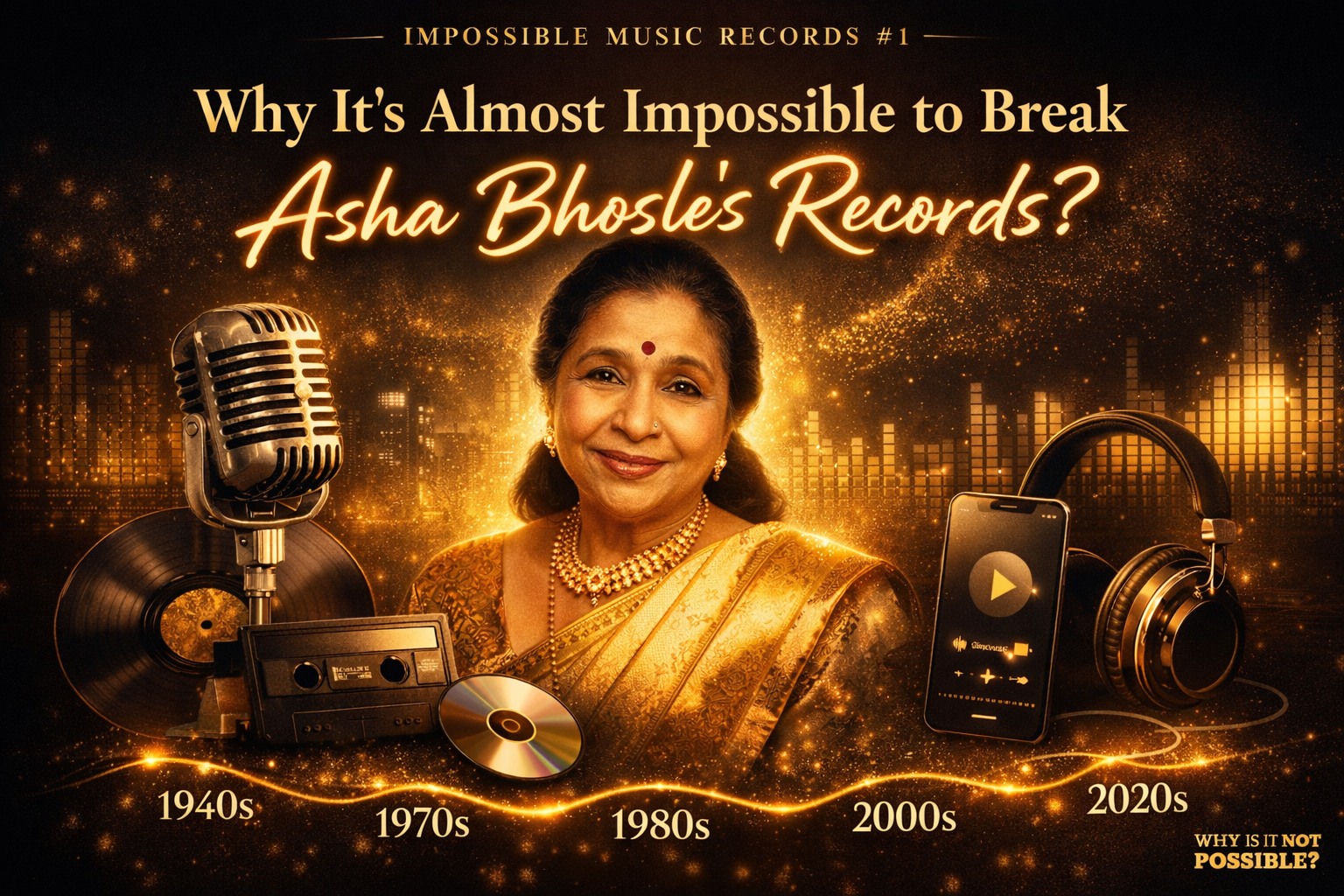 Asha Bhosle music records showing why her playback singing milestones are almost impossible to break