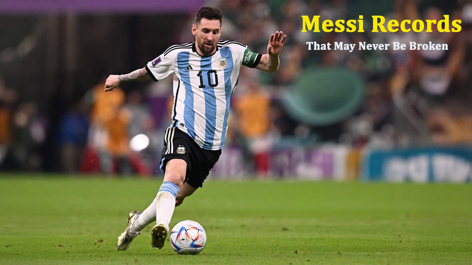 Lionel Messi football records that may never be broken in the modern game